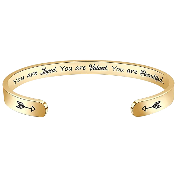 Inspirational Cuff Bangle You Are Loved. You Are Valued. You Are beautiful