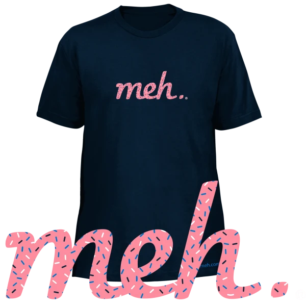 Meh Shirt with Frosting and Sprinkles