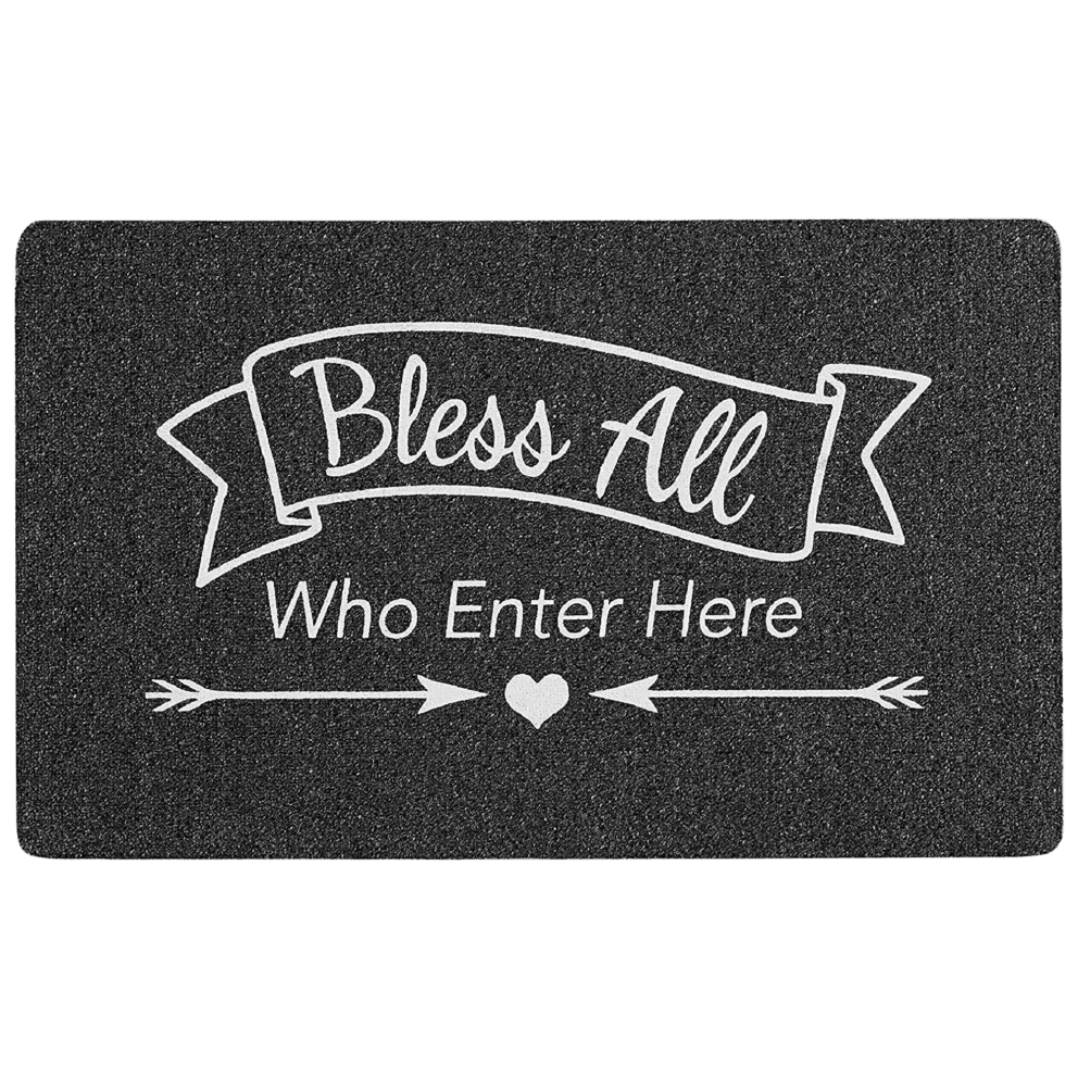 Bless All Who Enter This Home