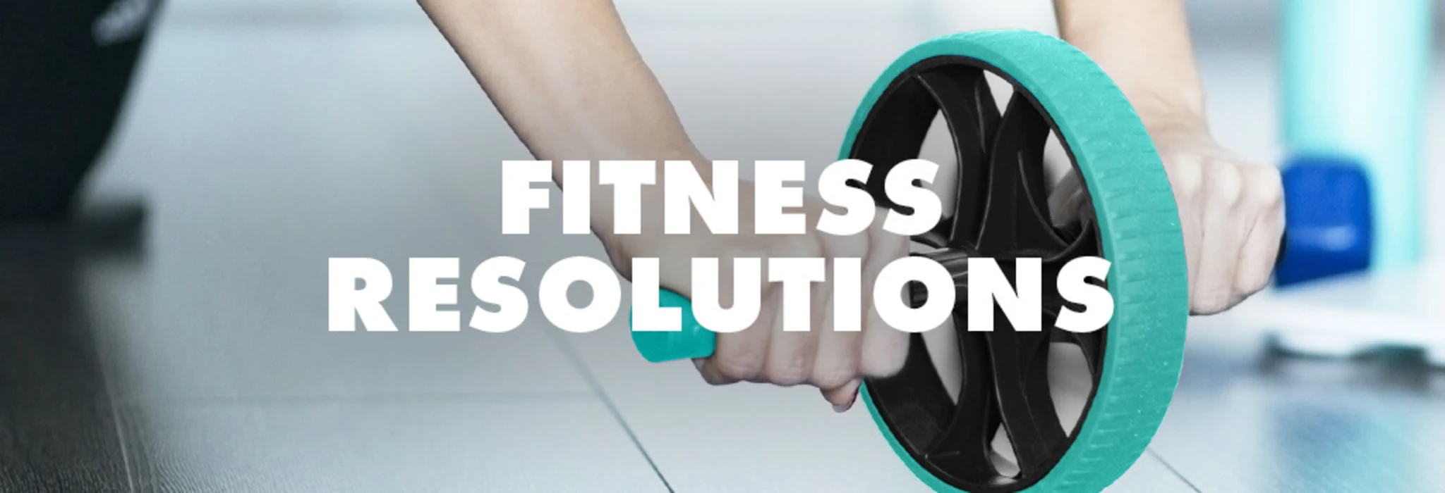 Fitness Resolutions banner