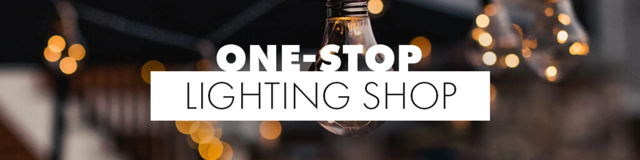 One-Stop Lighting Shop banner