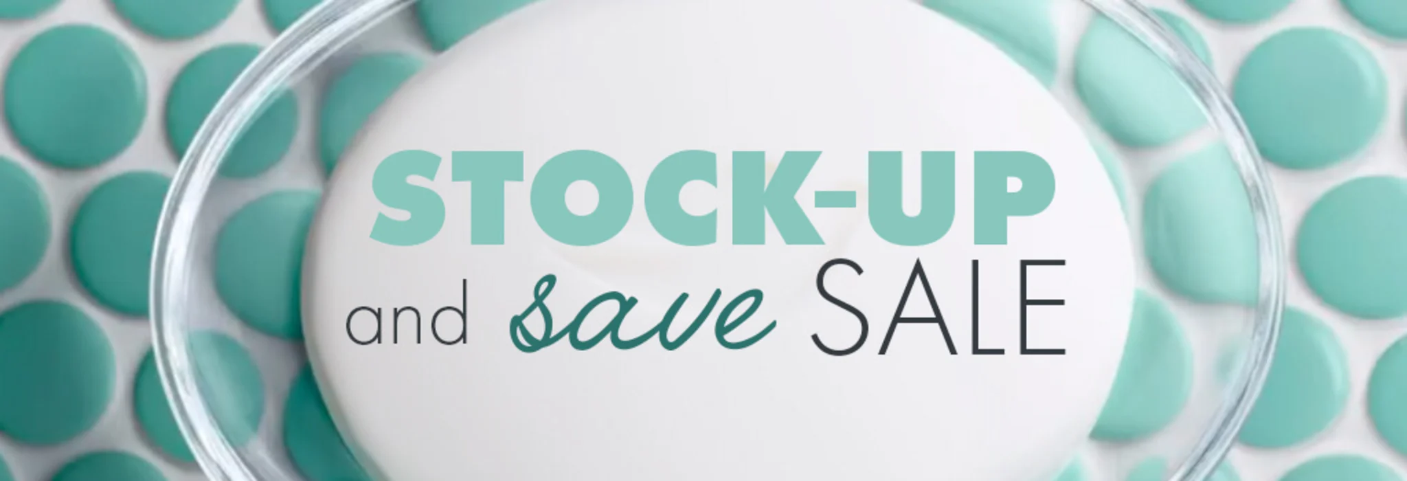 Stock-Up and Save Sale banner