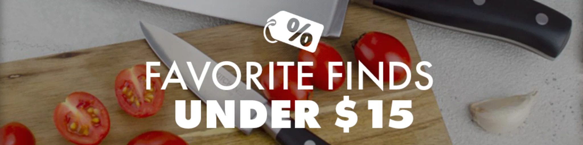 Favorite Finds Under $15 banner