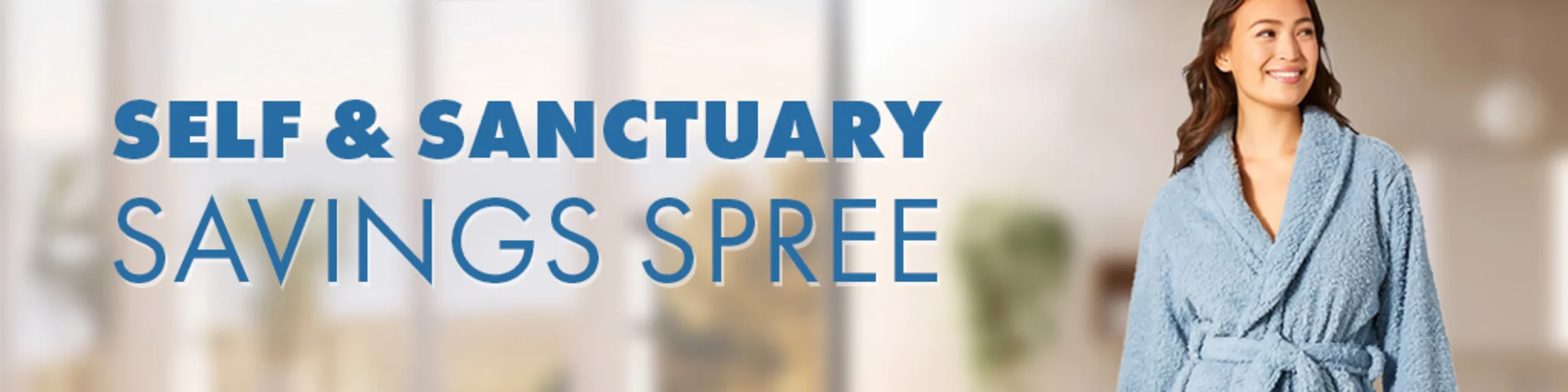 Self & Sanctuary Savings Spree banner