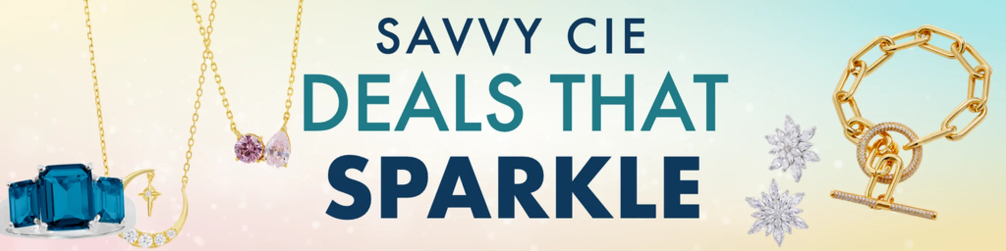 Savvy Cie Deals That Sparkle banner