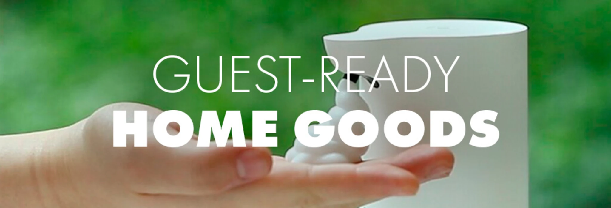 Guest-Ready Home Goods banner