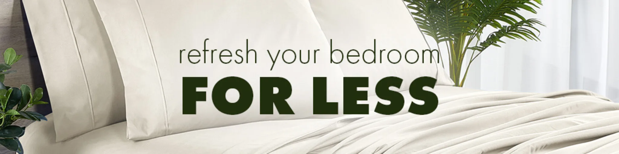 Refresh Your Bedroom for Less banner