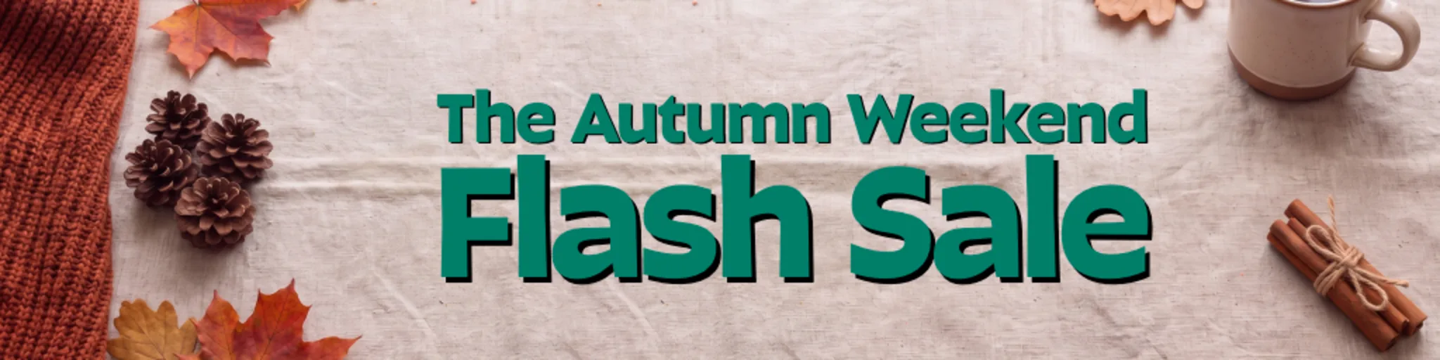 The Autumn Weekend Flash Sale banner