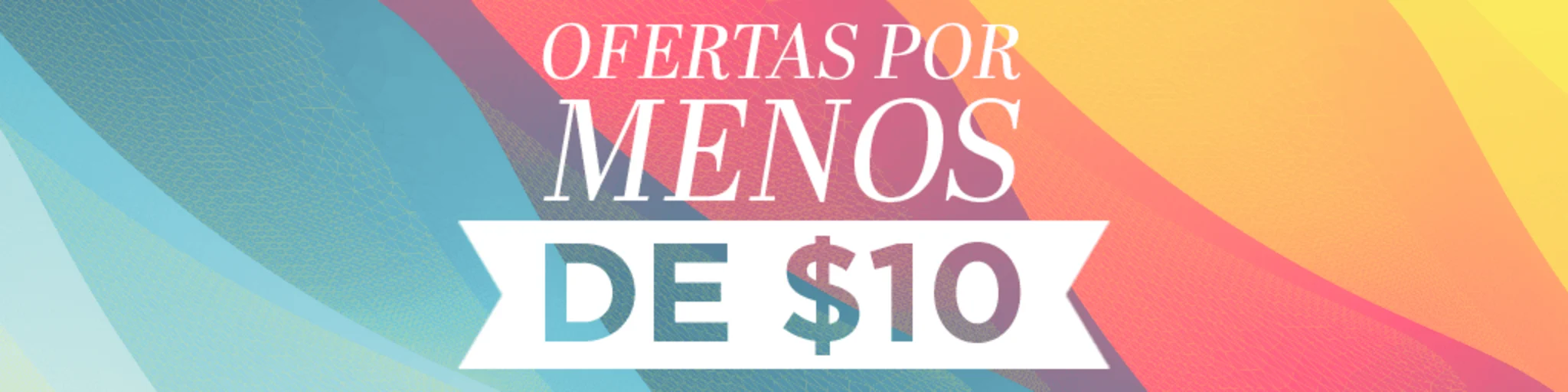 Ofertas por menos de $10 banner