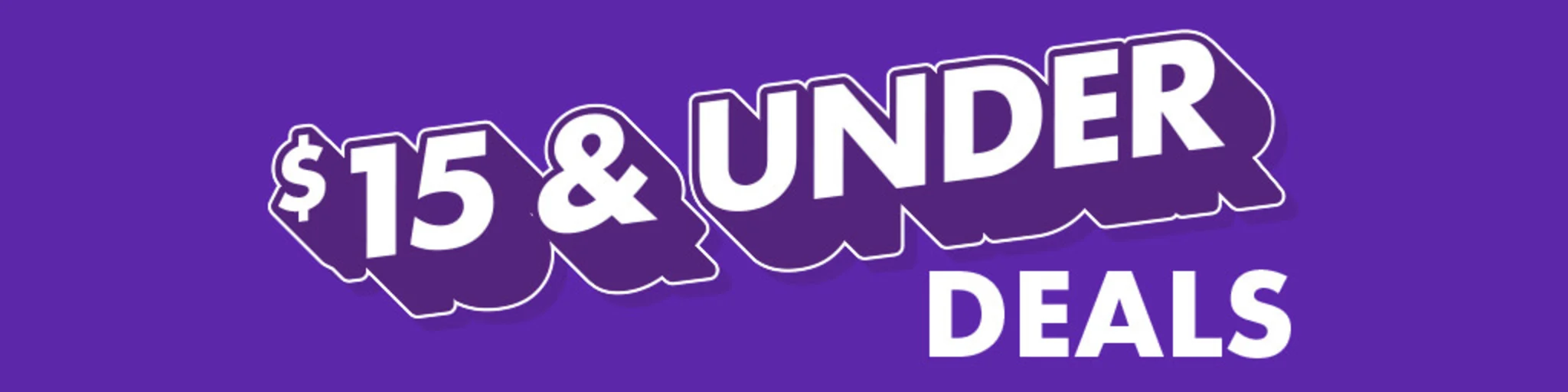 $15 & Under Deals banner