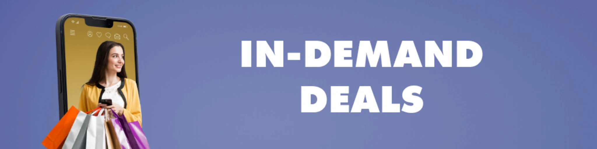 In-Demand Deals banner