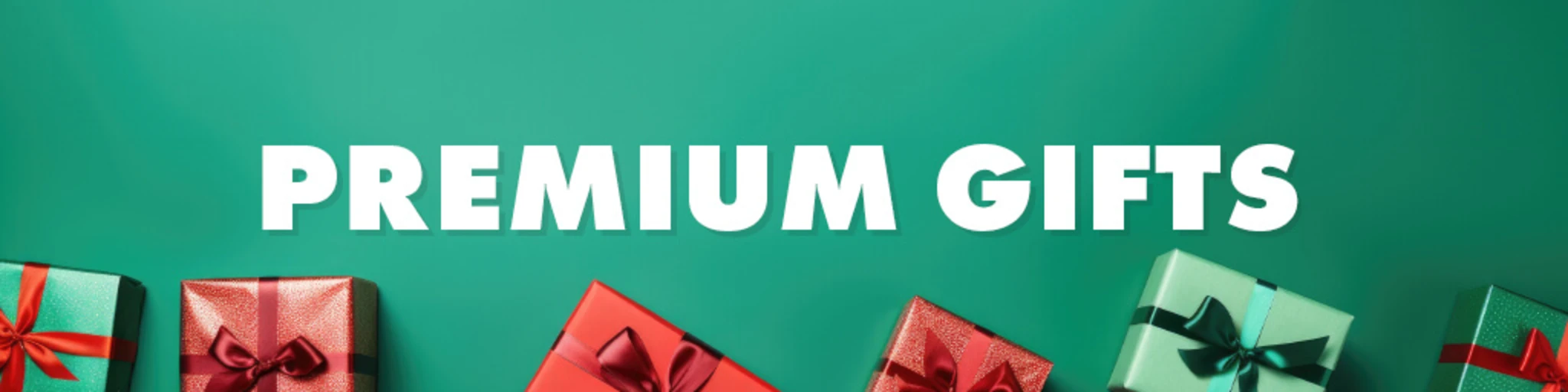 Premium Gifts banner