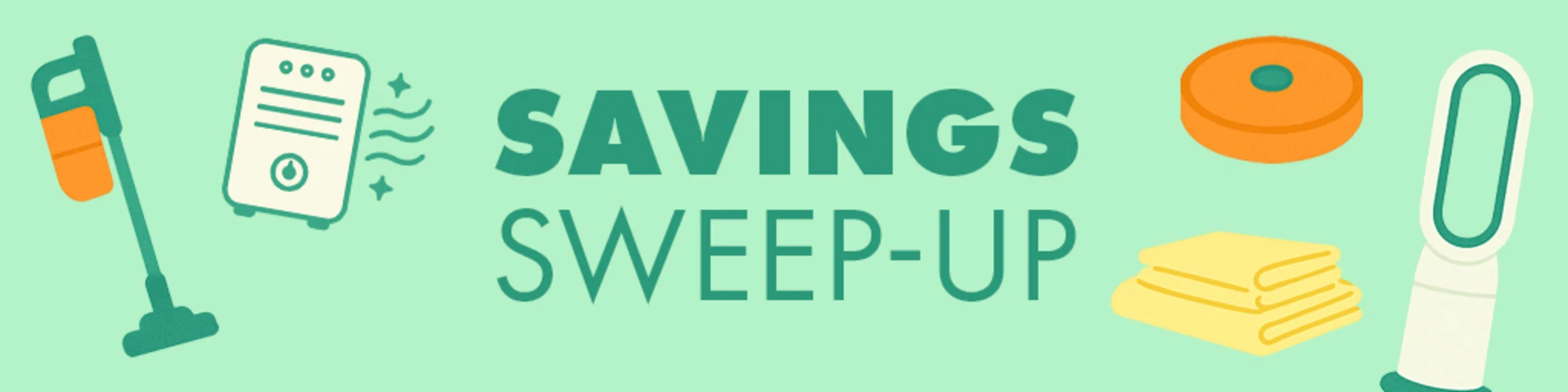 Savings Sweep-Up banner