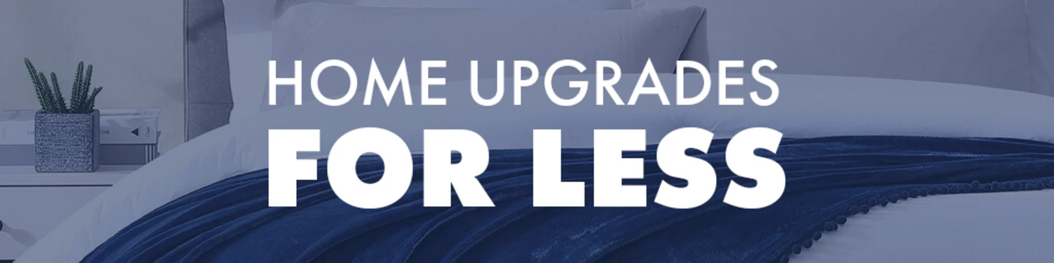 Home Upgrades for Less banner