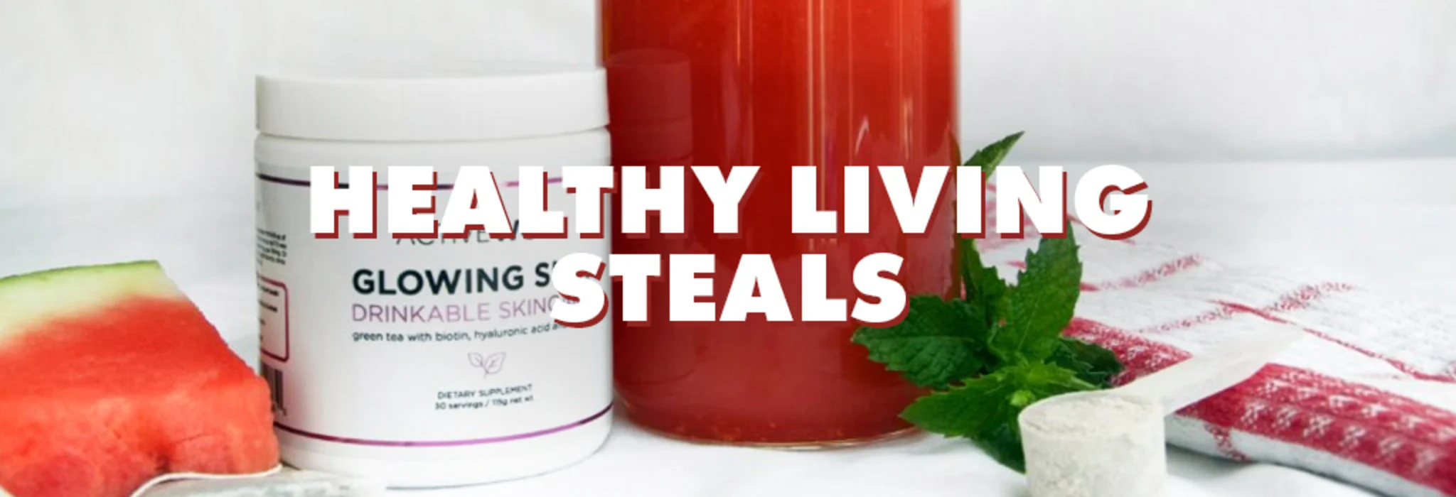 Healthy Living Steals banner