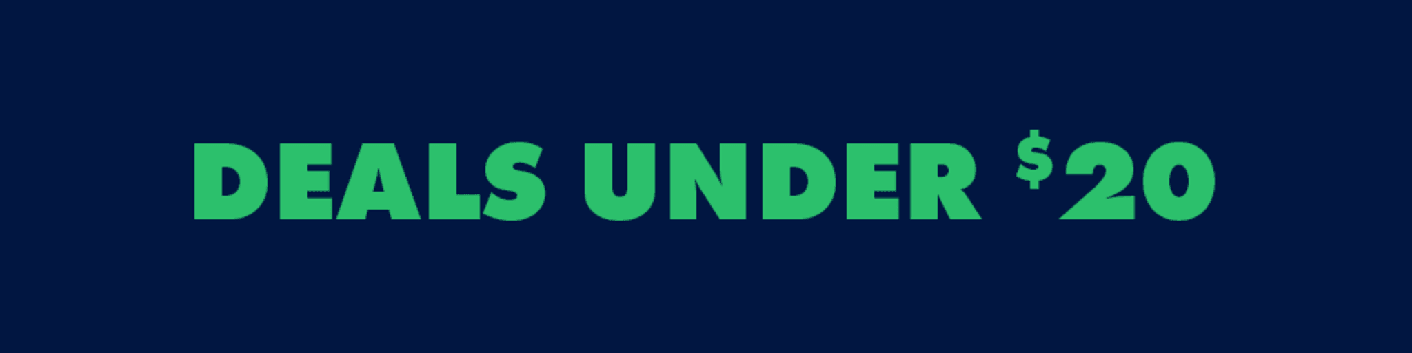 Deals Under $20 banner