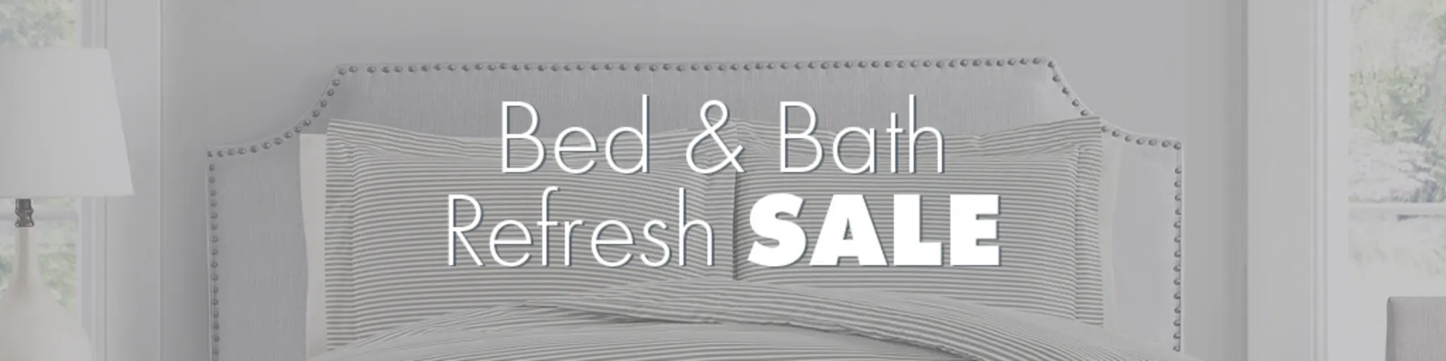 Bed & Bath Refresh Sale banner