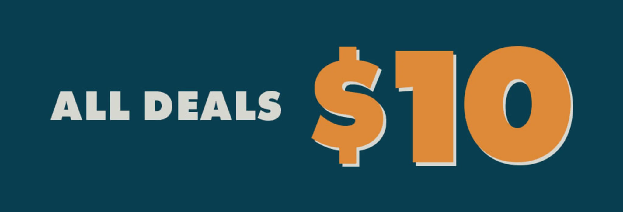 $10 Deals banner