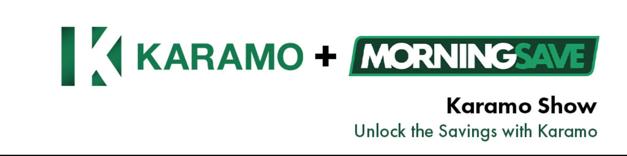 Unlock the Savings with Karamo banner