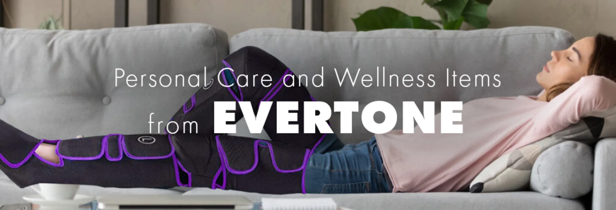 Personal Care and Wellness Items from Evertone banner