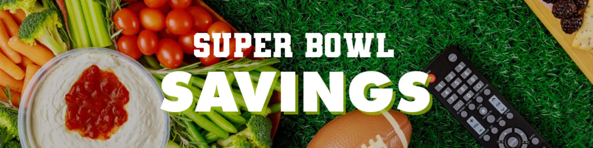 Super Bowl Savings banner