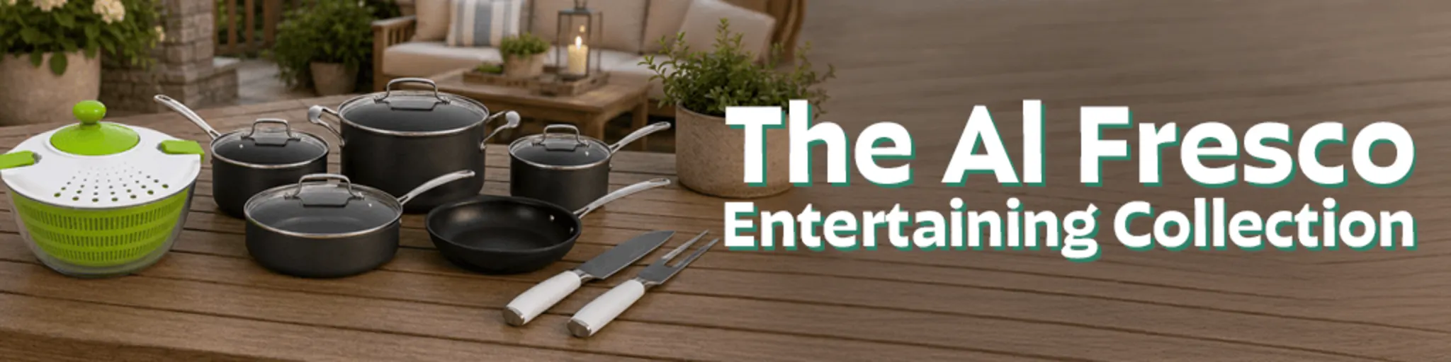 The Al Fresco Entertaining Collection banner