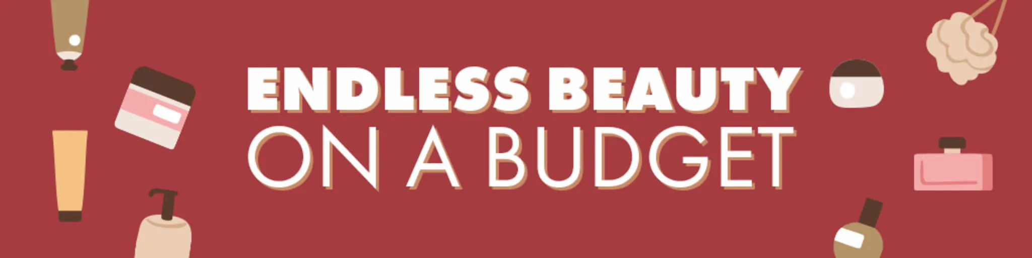 Endless Beauty On A Budget banner