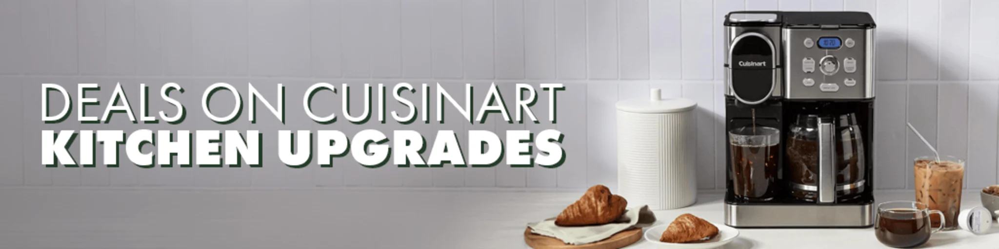 Deals on Cuisinart Kitchen Upgrades banner
