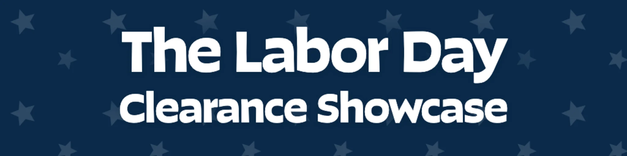 The Labor Day Clearance Showcase banner