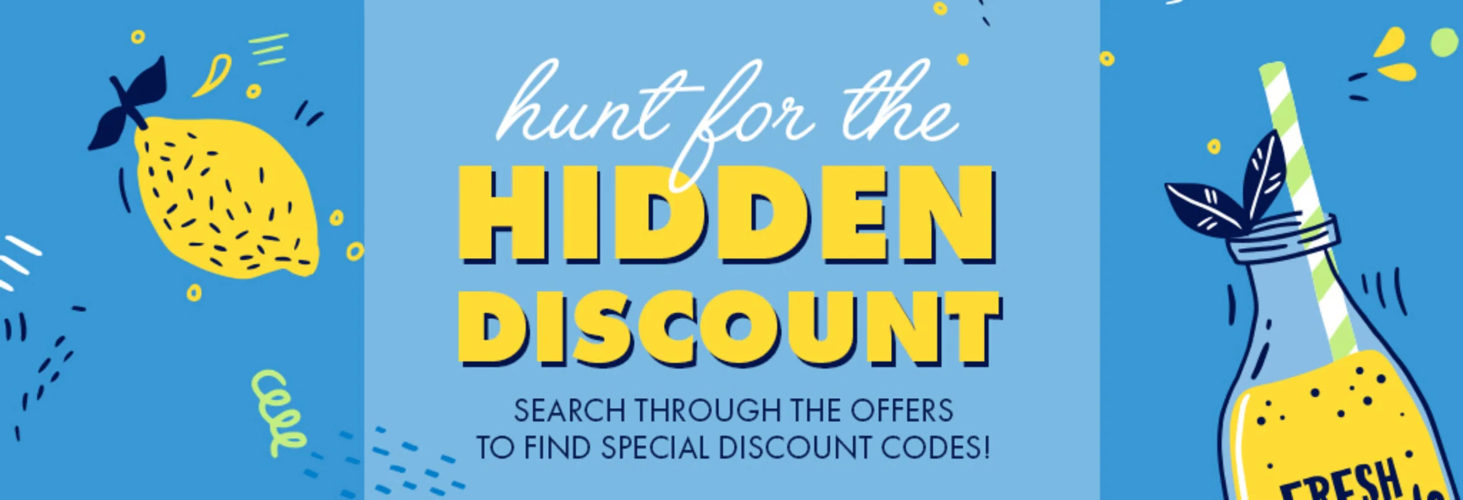 Squeeze the Day: Hunt for Deals! banner