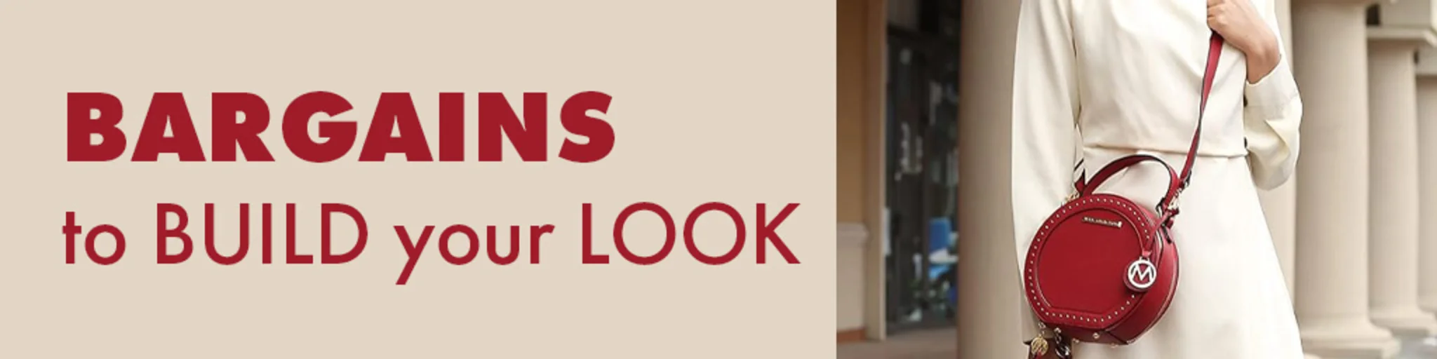 Bargains to Build Your Look banner