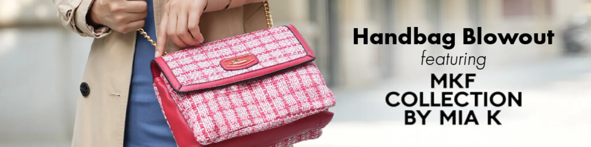 Handbag Blowout featuring MKF Collection banner