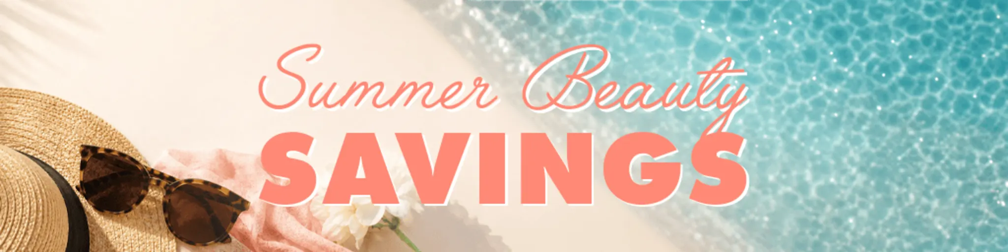 Summer Beauty Savings banner