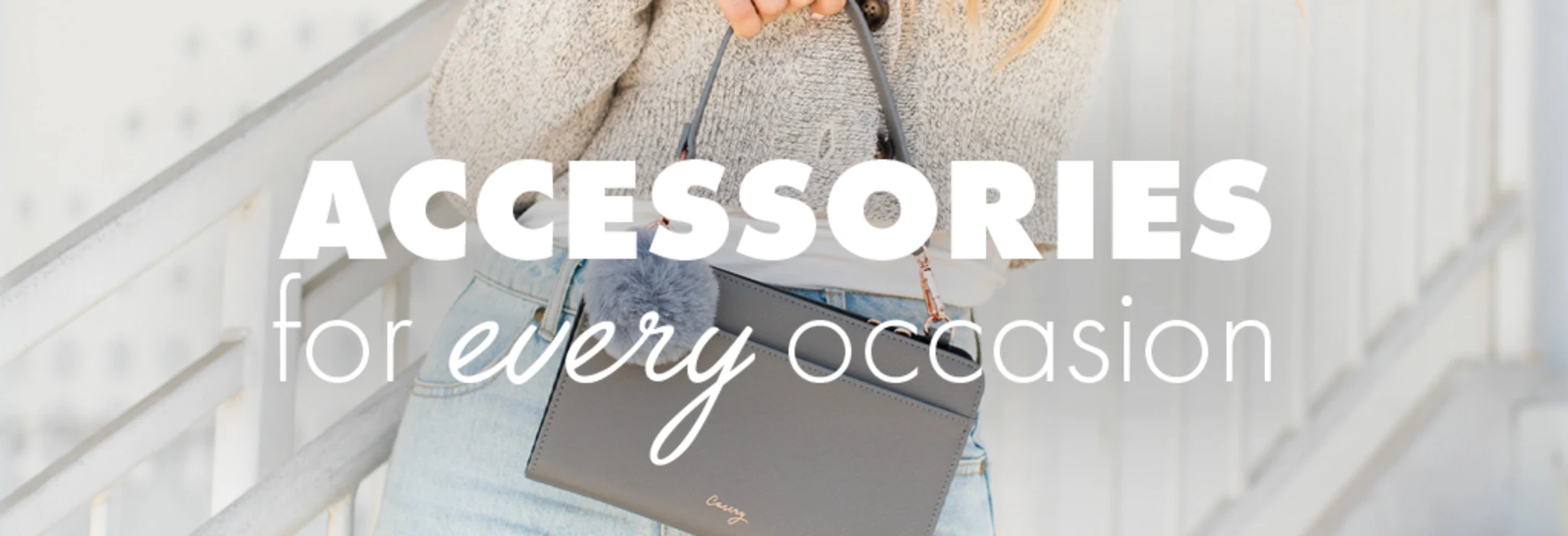 Accessories for Every Occasion banner
