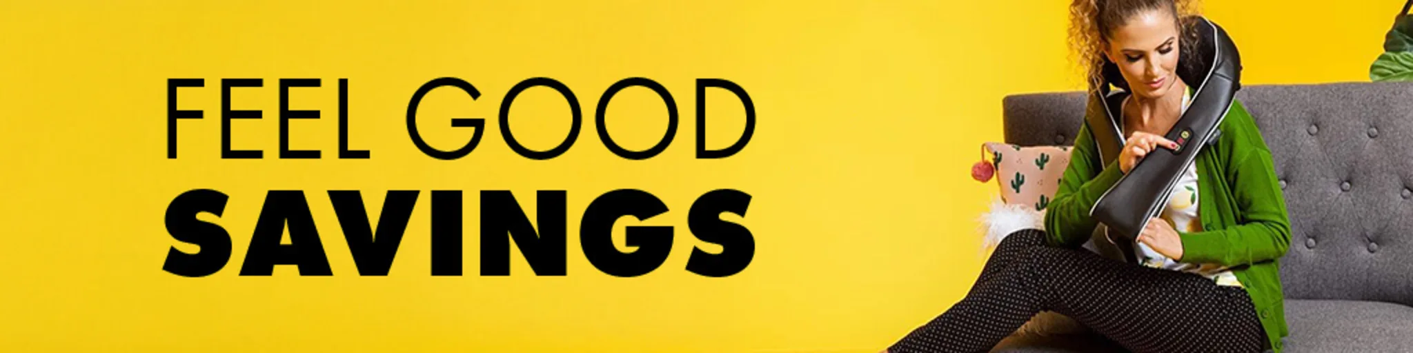 Feel-Good Savings banner