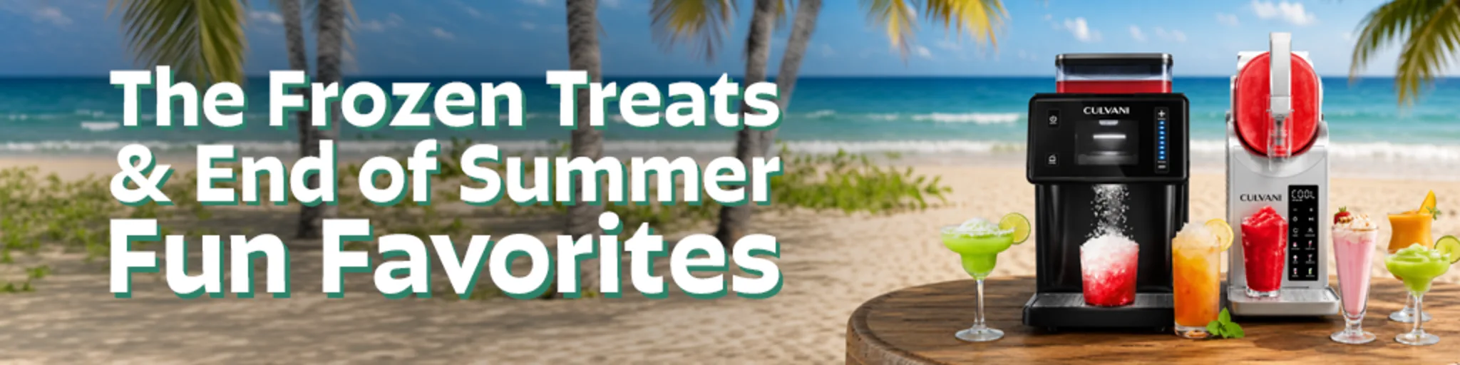 The Frozen Treats & End of Summer Fun Favorites banner