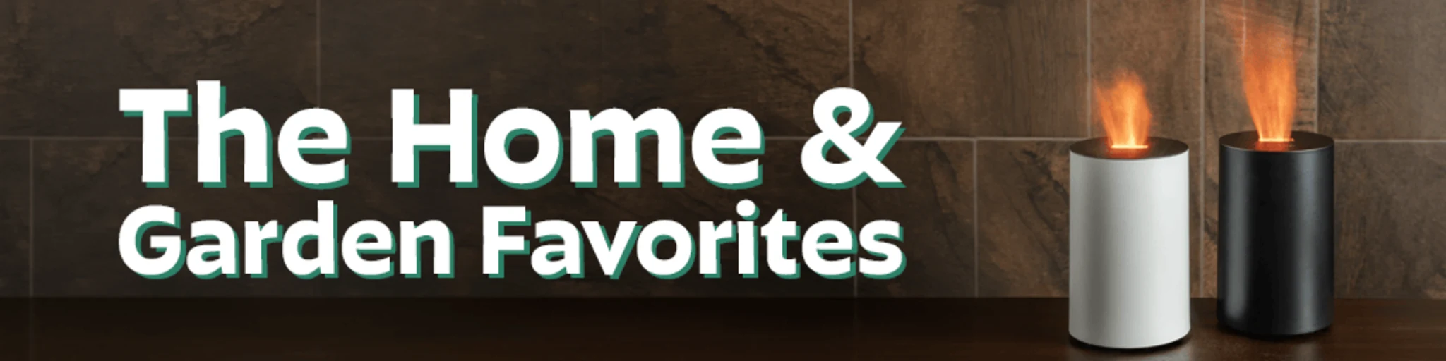 The Home & Garden Favorites banner