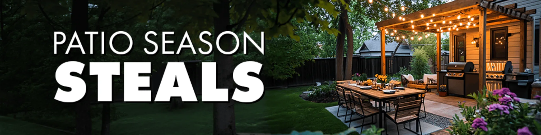 Patio Season Steals banner