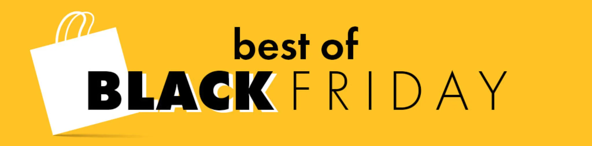 Best of Black Friday Sale banner