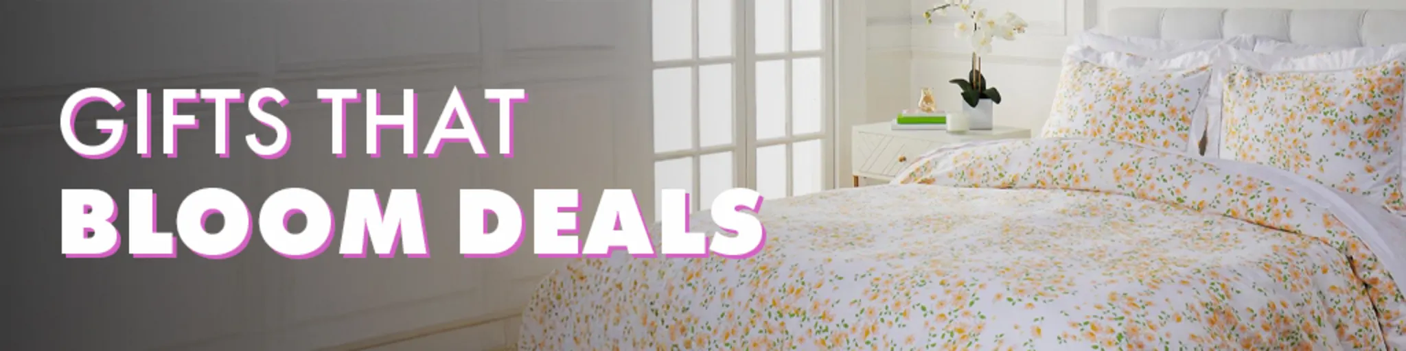 Gifts That Bloom Deals banner