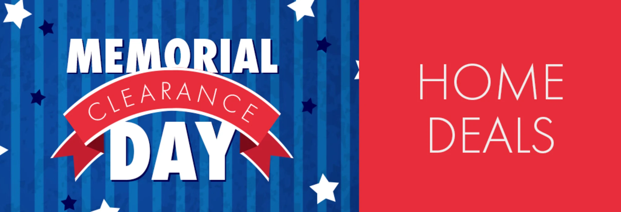 Memorial Day Clearance: Home banner