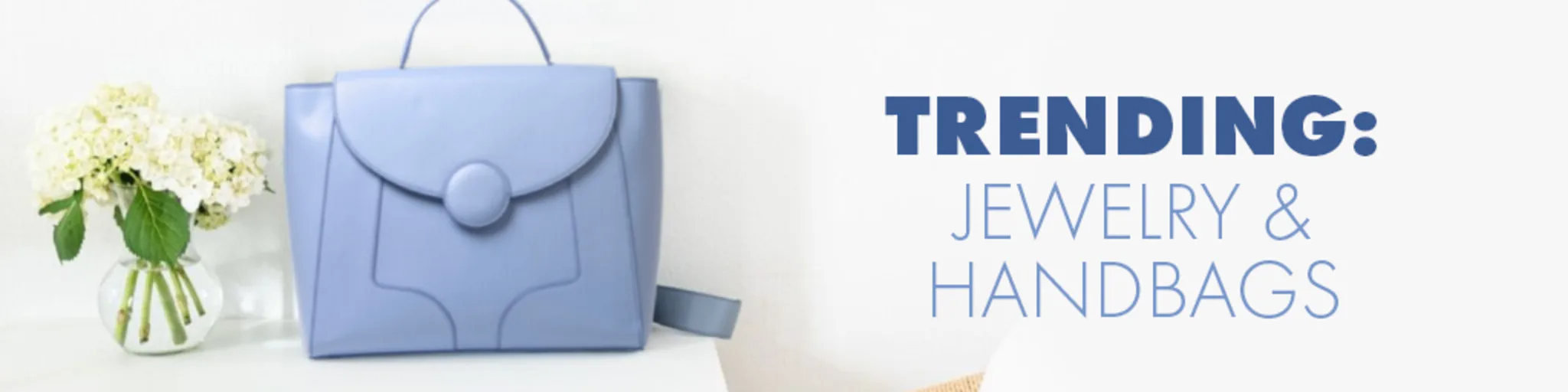 Trending Jewelry & Handbags banner