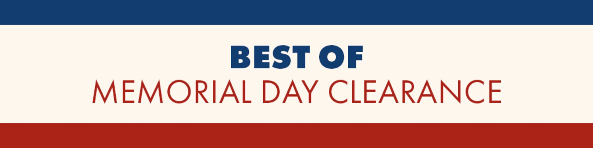 Best of Memorial Day Clearance banner