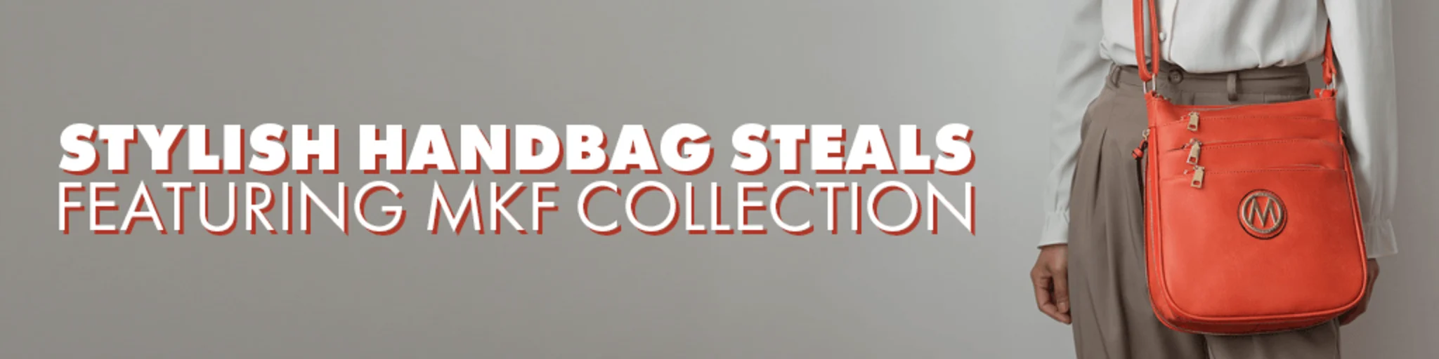 Stylish Handbag Steals Featuring MKF Collection banner