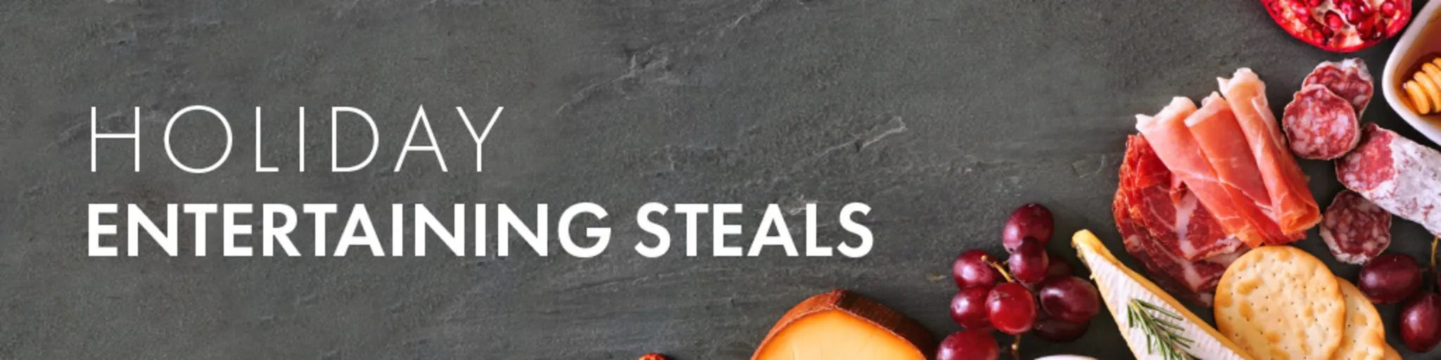 Holiday Entertaining Steals banner