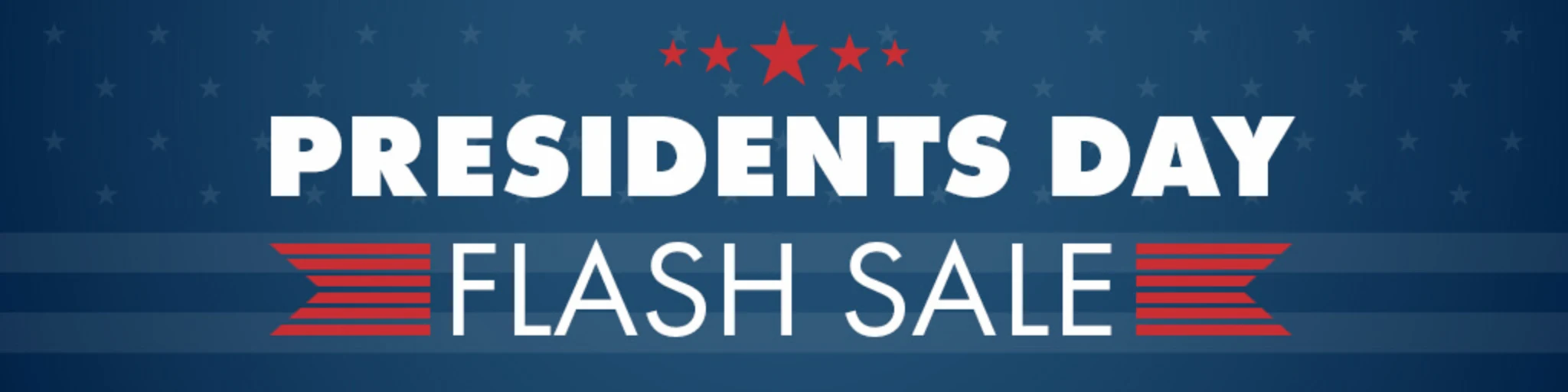 Presidents' Day Flash Sale! banner