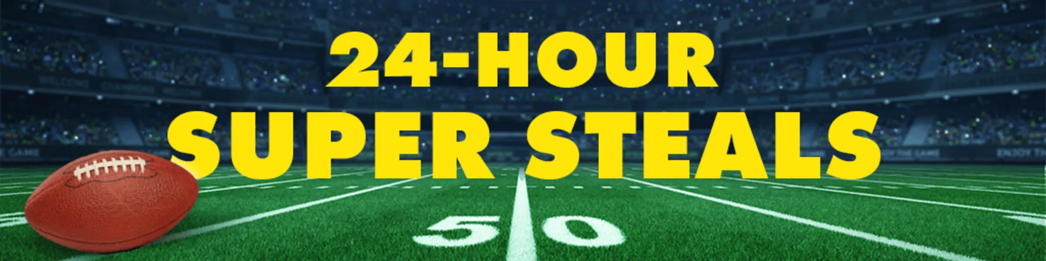 24-Hour Super Steals banner