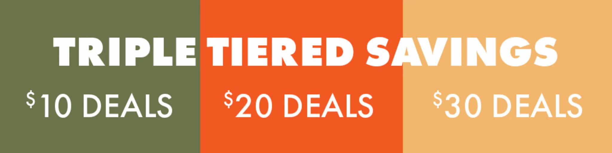 Triple Tiered Savings banner