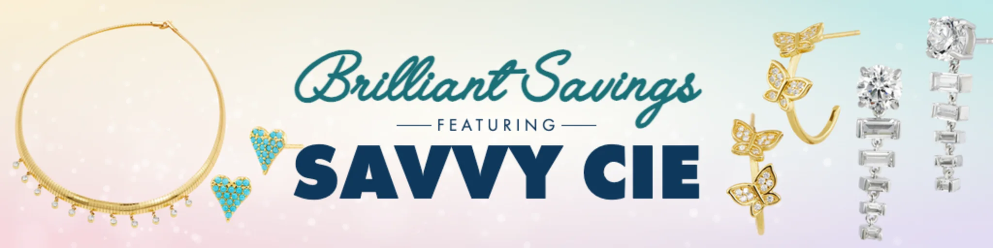 Brilliant Savings Featuring Savvy Cie banner