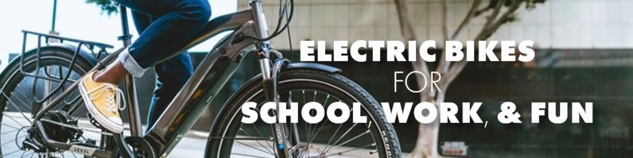 Electric Bikes for School, Work, and Fun banner
